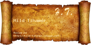 Hild Tihamér névjegykártya